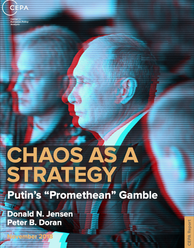 Chaos as a Strategy: Putin’s ‘Promethean’ Gamble, 2018