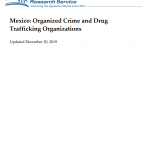 Mexico: Organized Crime and Drug Trafficking Organizations, 2019