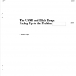 The USSR and Illicit Drugs: facing Up to the Problem, 1986