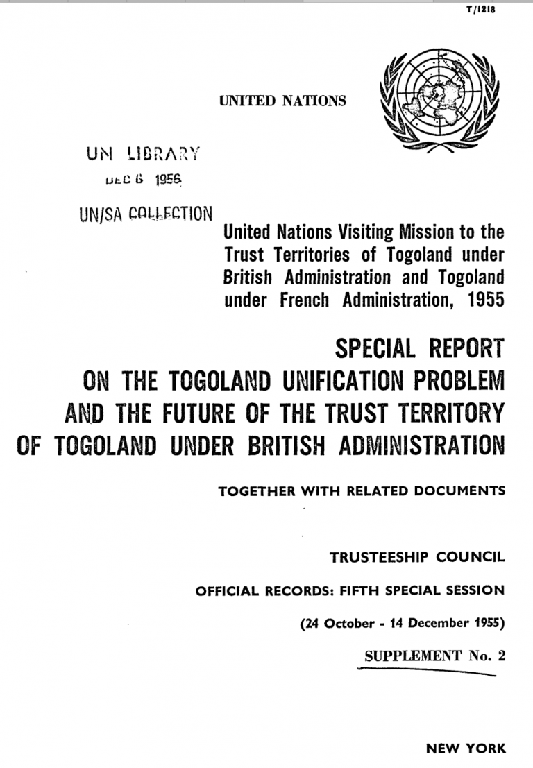 Special Report on the  Togoland Unification Problem and the Future of the Trust Territory of Togoland under British Administration, 1955